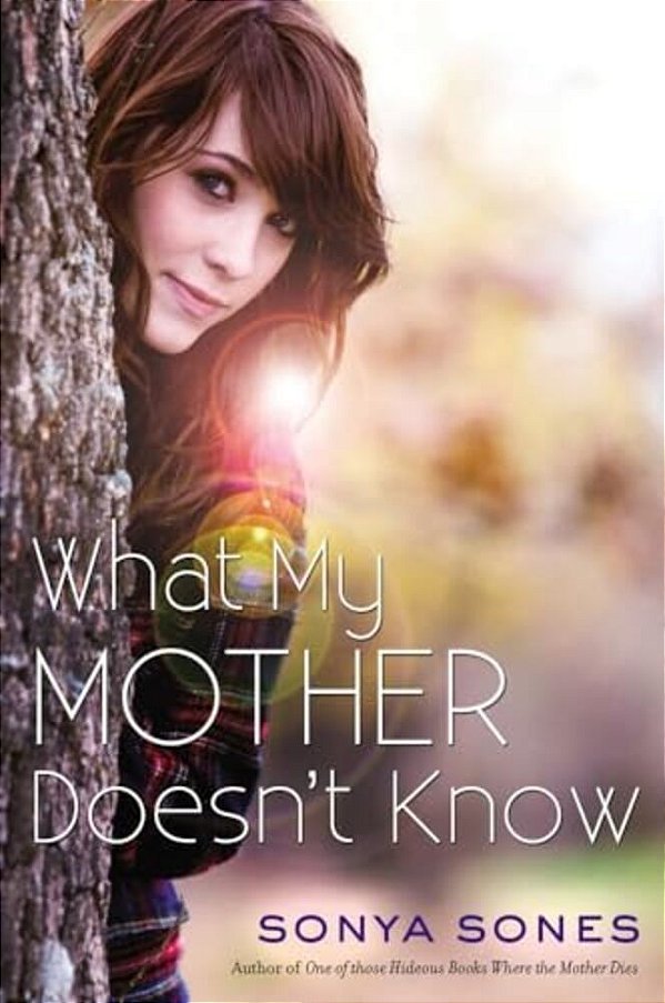 What My Mother Doesn't Know-..