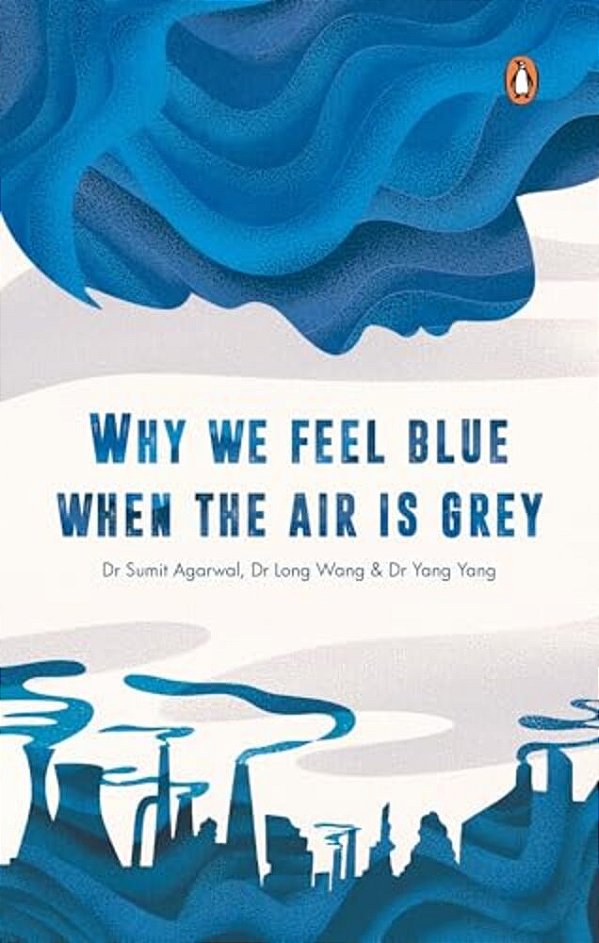 Why We Feel Blue When The Air Is Grey-..