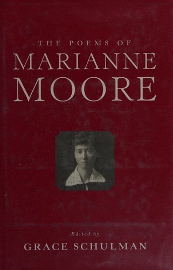 The Poems Of Marianne Moore-..