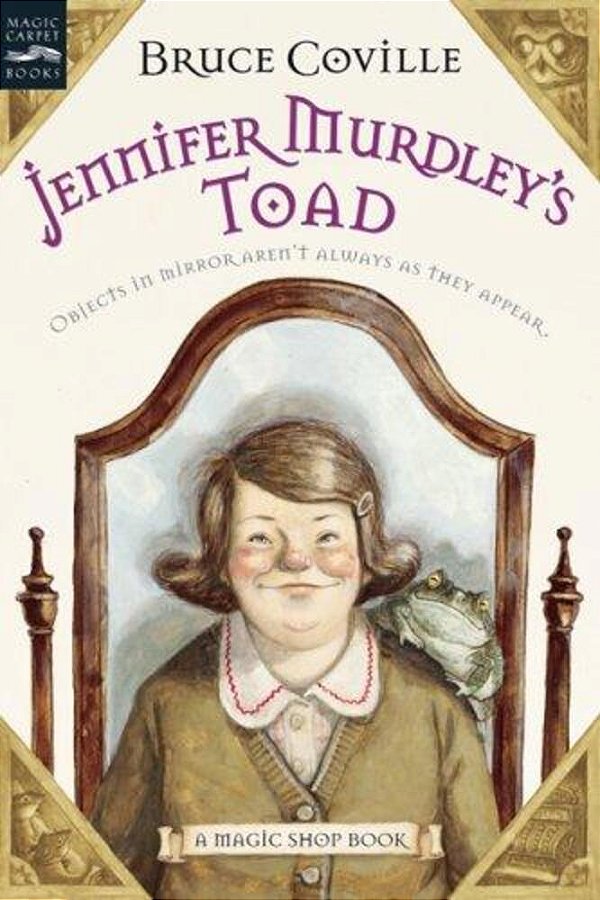 Jennifer Murdley's Toad: A Magic Shop Book-..
