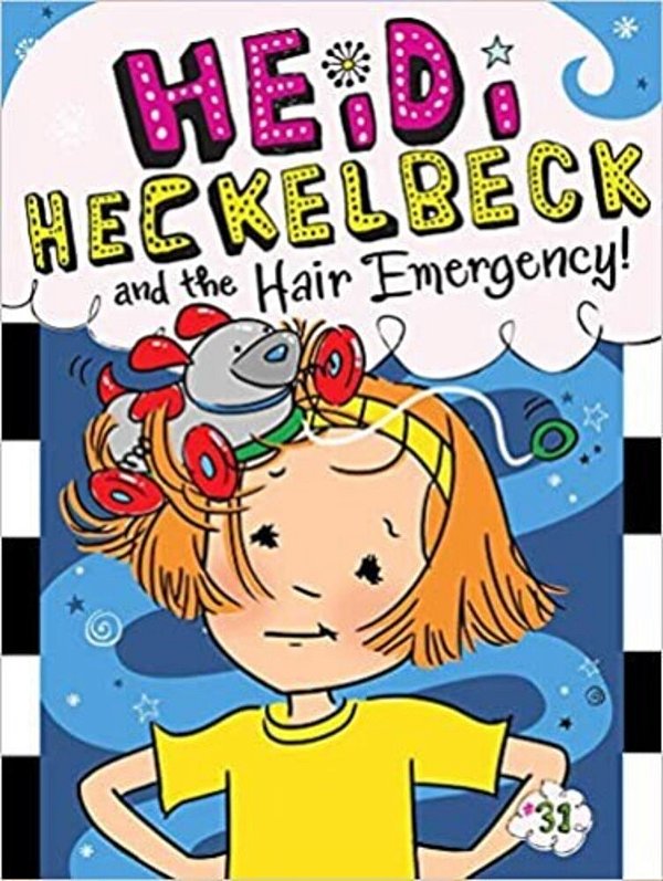 Heidi Heckelbeck And The Hair Emergency!-..