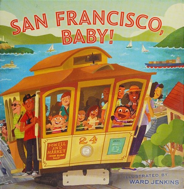 San Francisco, Baby!-..