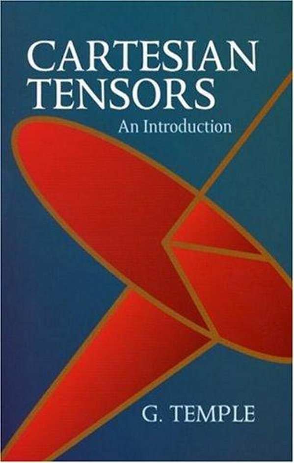 Cartesian Tensors: An Introduction-..