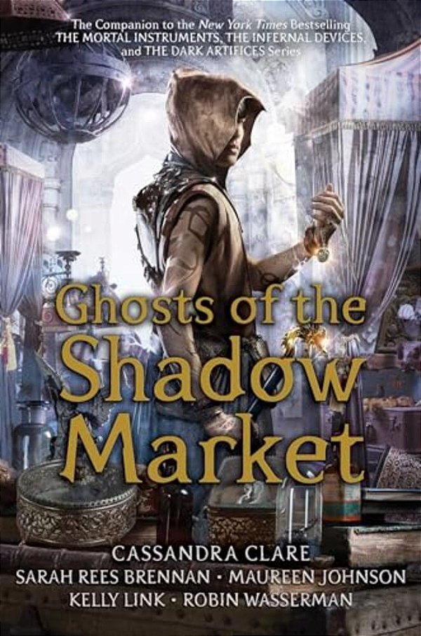 Ghosts Of The Shadow Market-..