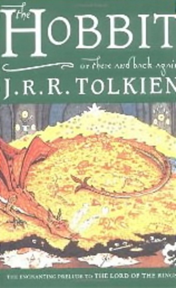The Hobbit, Or, There And Back Again-..