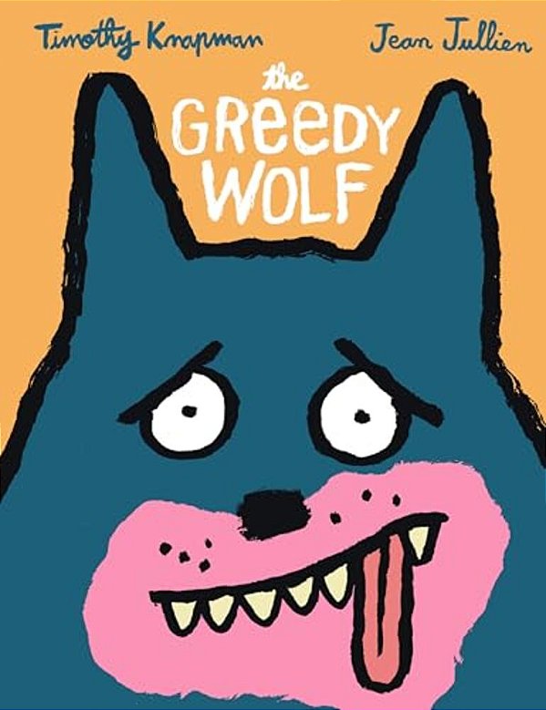 The Greedy Wolf-..