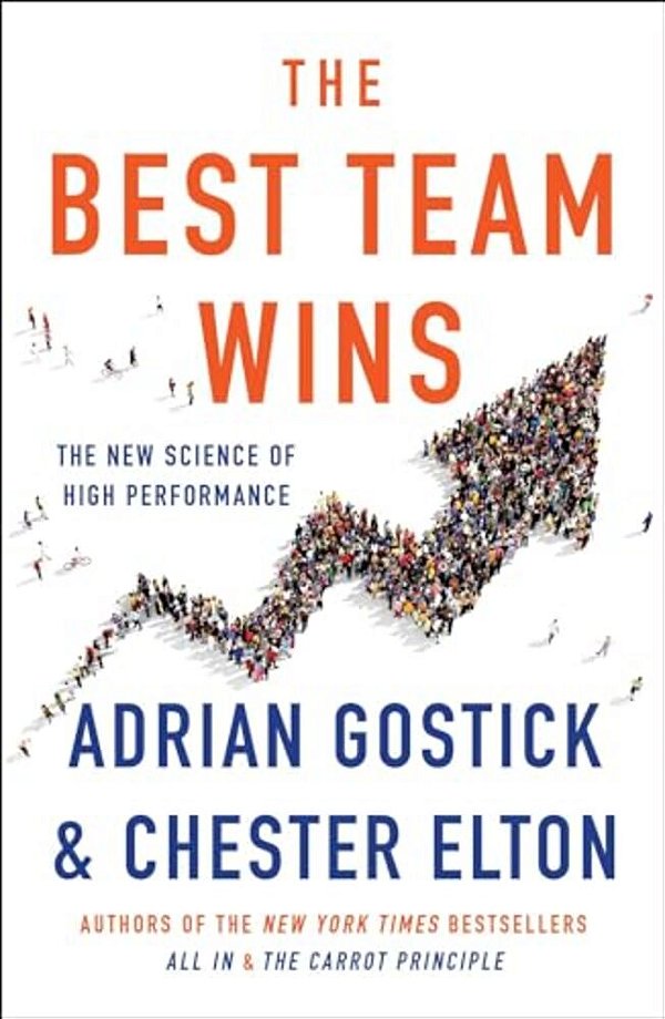 The Best Team Wins: The New Science Of High Performance-..