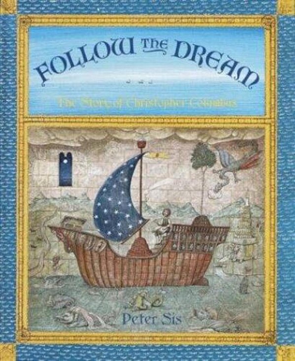 Follow The Dream: [The Story Of Christopher Columbus]-..