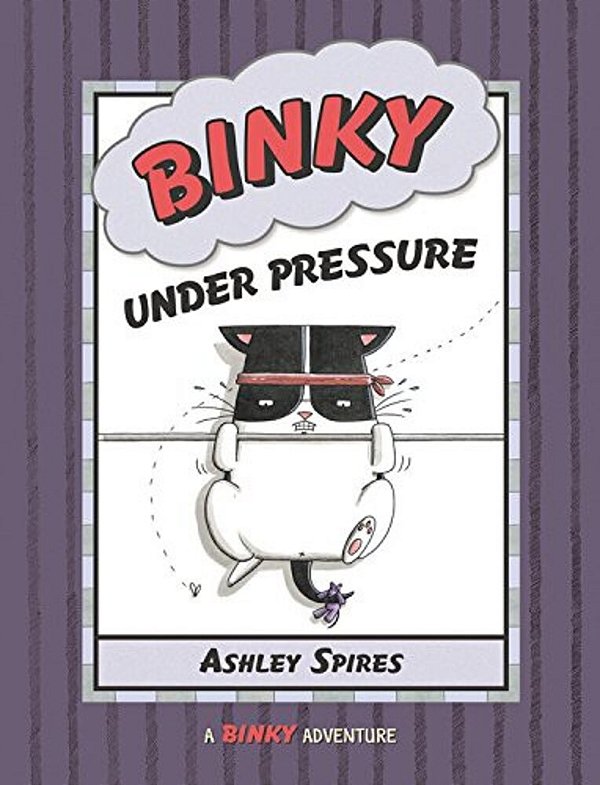 Binky Under Pressure-..
