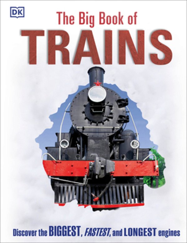 The Big Book Of Trains-..