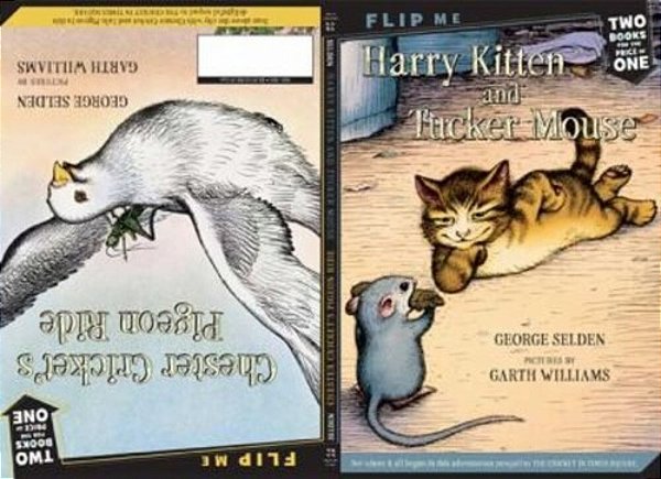 Harry Kitten And Tucker Mouse/Chester Cricket's Pigeon Ride: Two Books In One-..