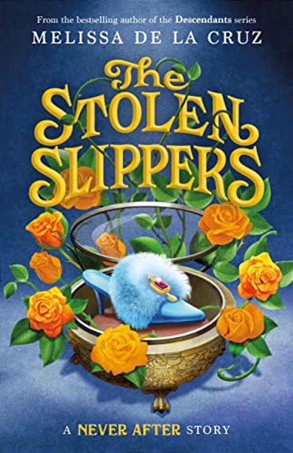 Never After: The Stolen Slippers-..