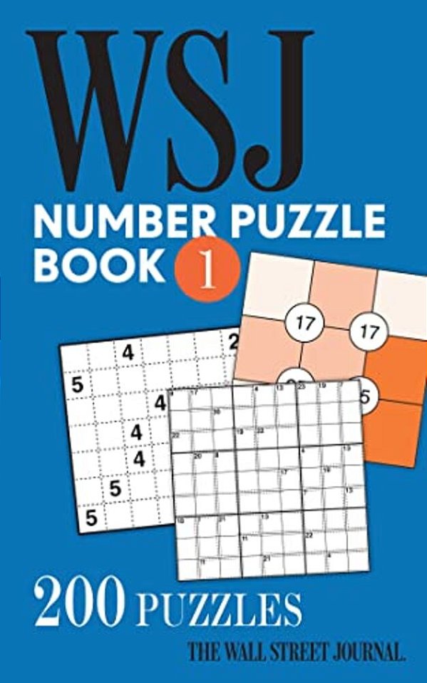 The Wall Street Journal Number Puzzle Book 1: 200 Puzzles-..