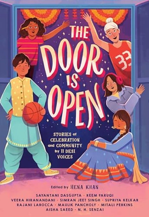 The Door Is Open: Stories Of Celebration And Community By 11 Desi Voices-..