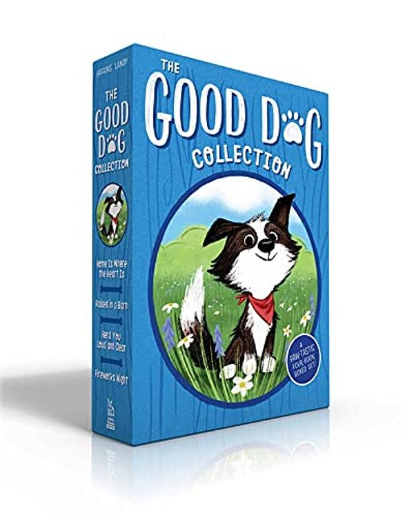 The Good Dog Collection (Boxed Set): Home Is Where The Heart Is; Raised In A Barn; Herd You Loud And Clear; Fireworks Night-..