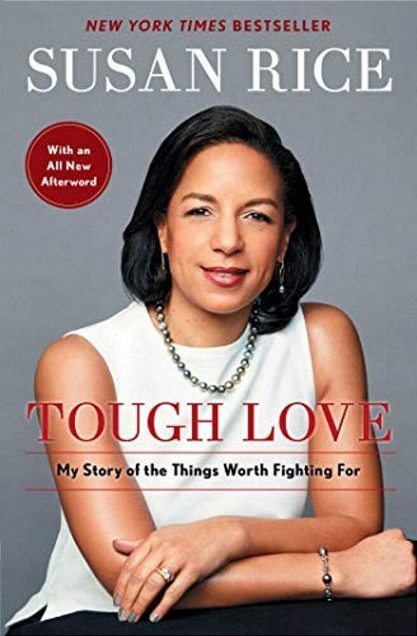Tough Love: My Story Of The Things Worth Fighting For-..