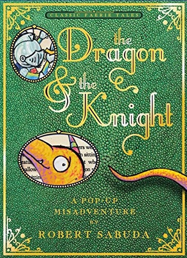The Dragon & The Knight: A Pop-Up Misadventure-..