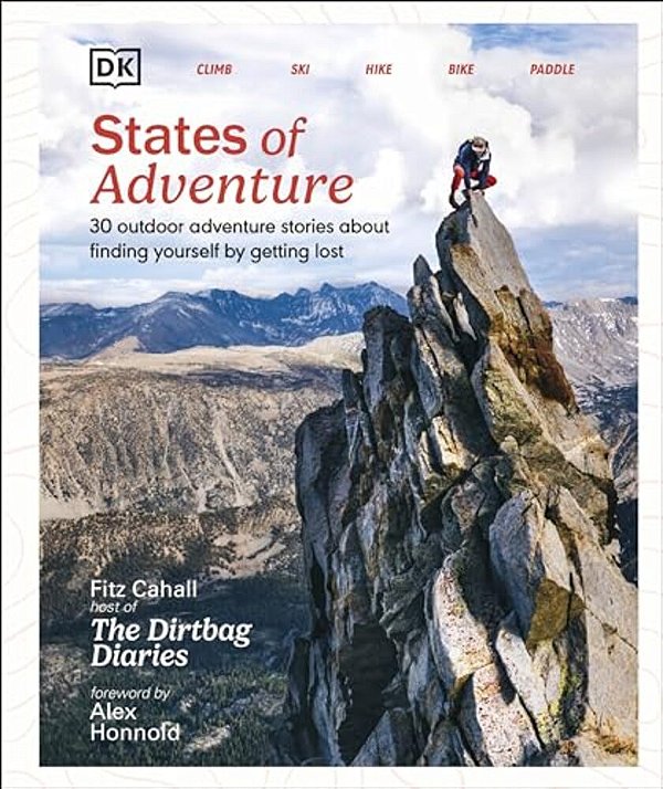 States Of Adventure: Stories About Finding Yourself By Getting Lost-..