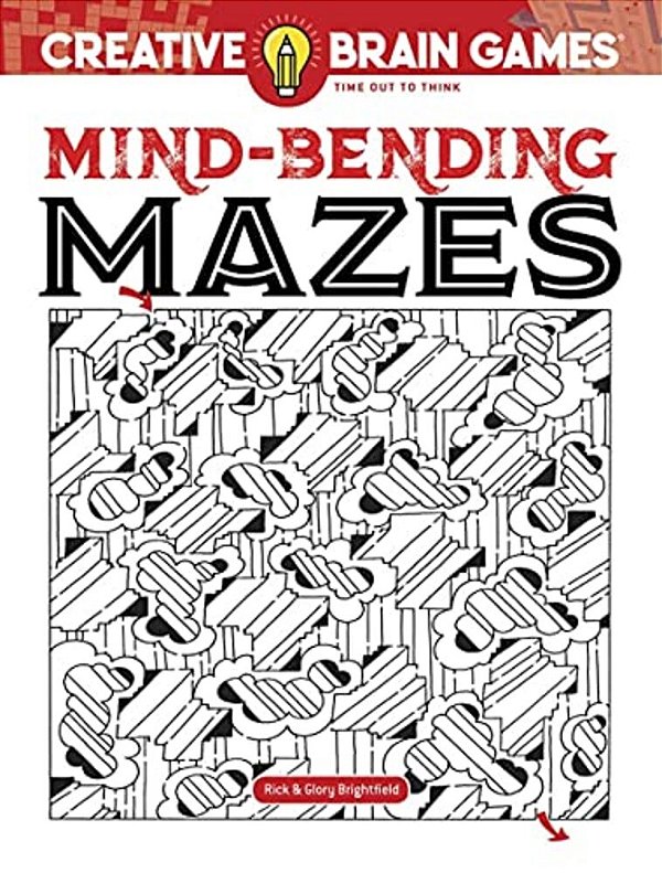 Creative Brain Games Mind-Bending Mazes-..