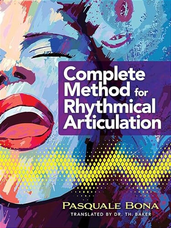 Complete Method For Rhythmical Articulation-..