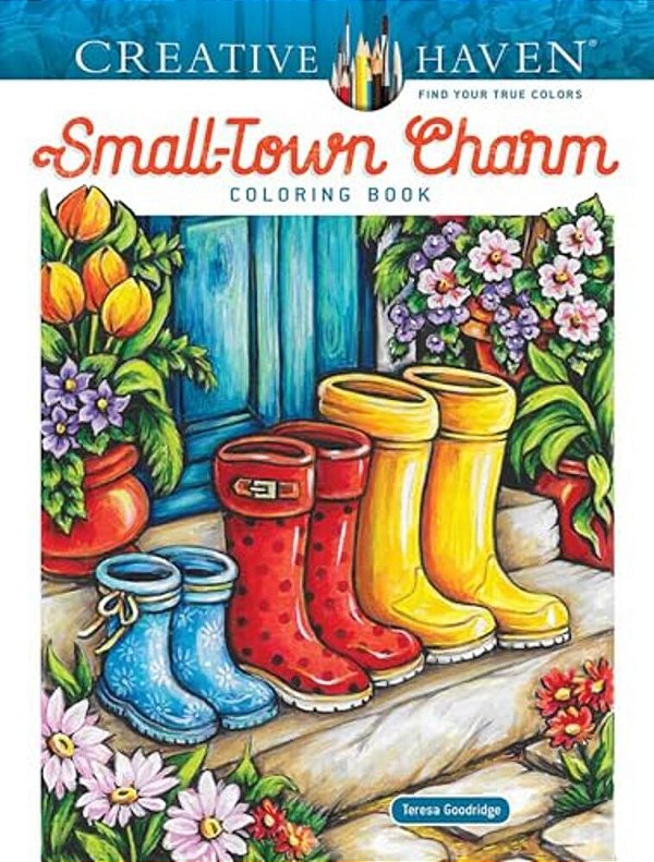 Creative Haven Small-Town Charm Coloring Book-..