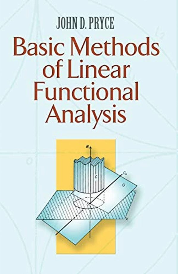 Basic Methods Of Linear Functional Analysis-..