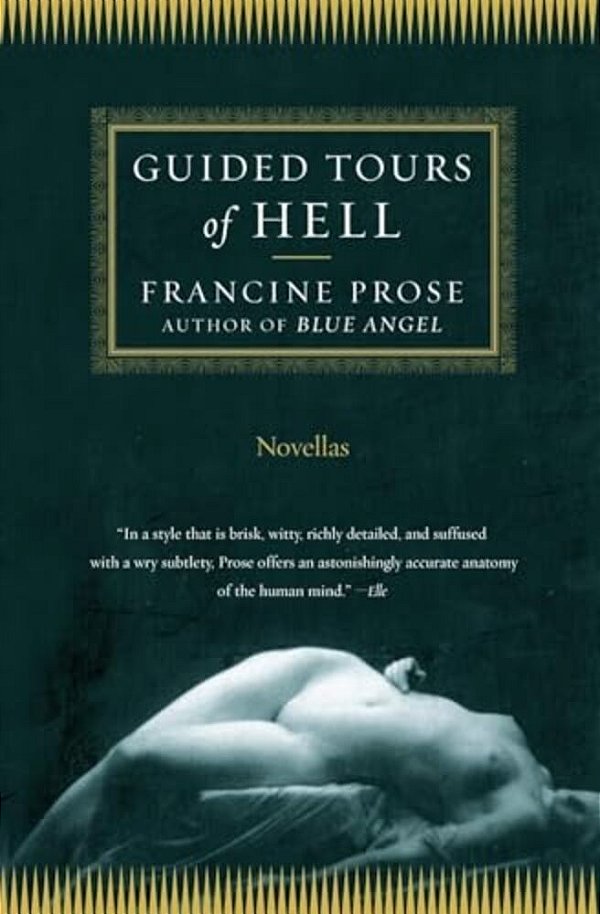 Guided Tours Of Hell: Novellas-..