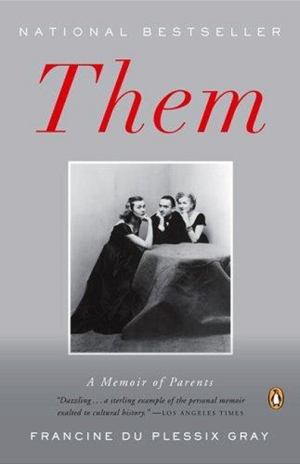 Them: A Memoir Of Parents-..