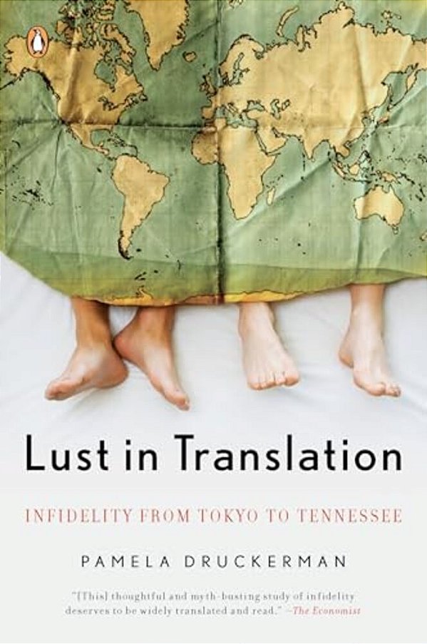 Lust In Translation: Infidelity From Tokyo To Tennessee-..