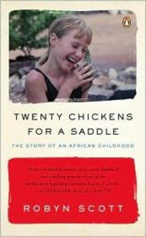 Twenty Chickens For A Saddle: The Story Of An African Childhood-..