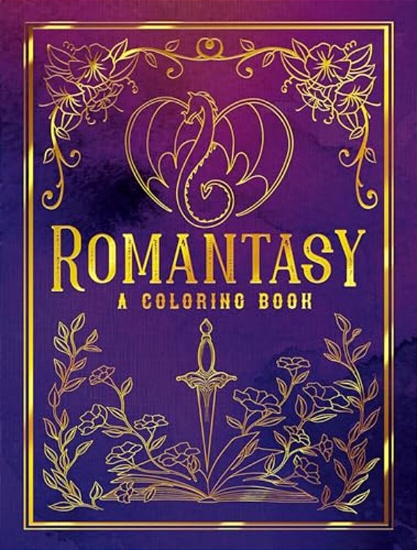 Romantasy: A Coloring Book-..