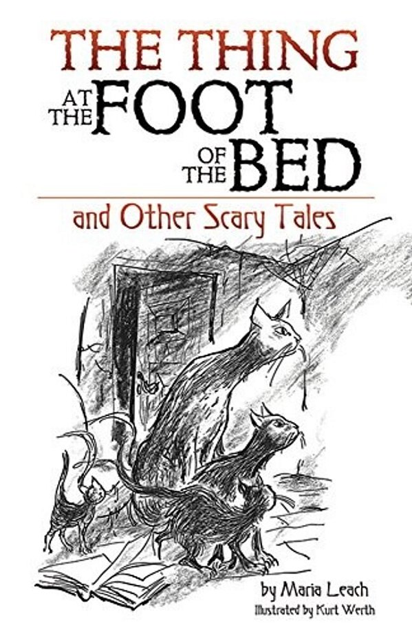The Thing At The Foot Of The Bed And Other Scary Tales-..