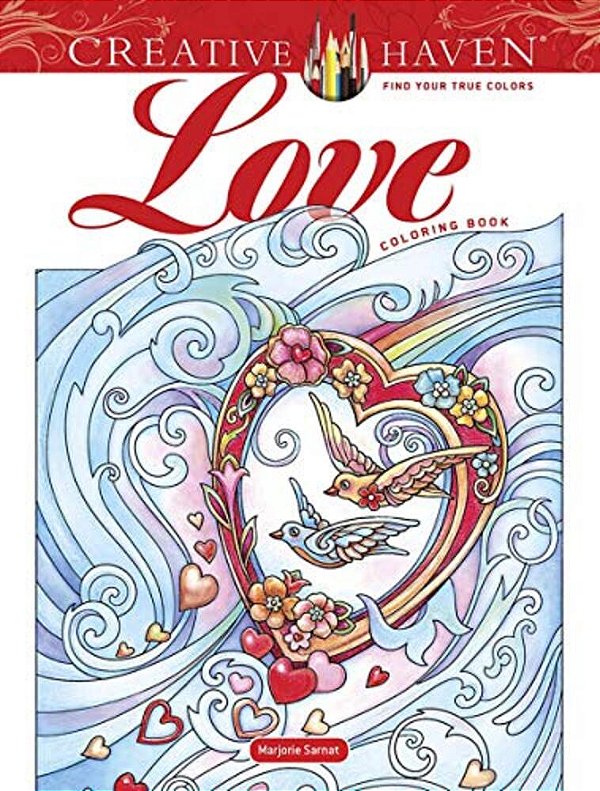 Creative Haven Love Coloring Book-..