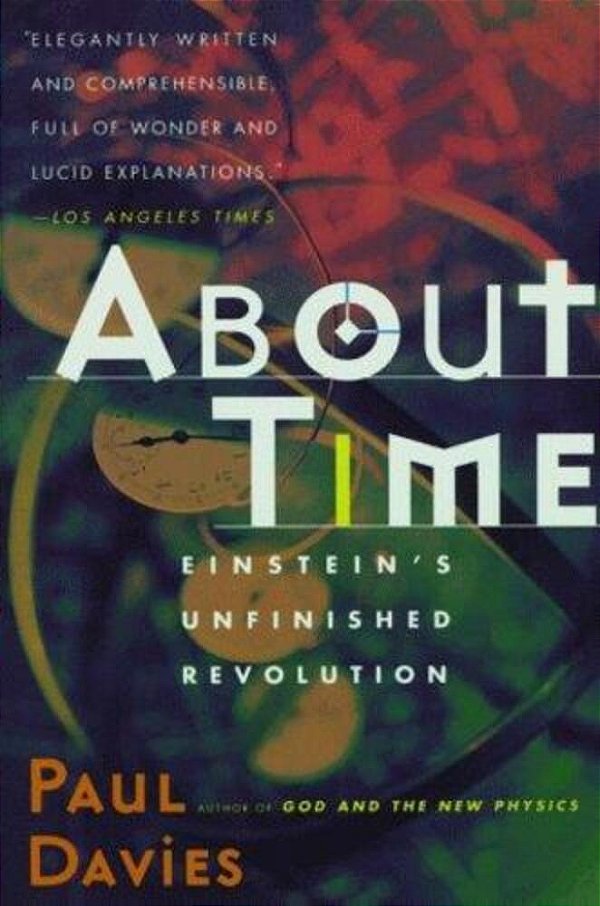 About Time: Einstein's Unfinished Revolution-..