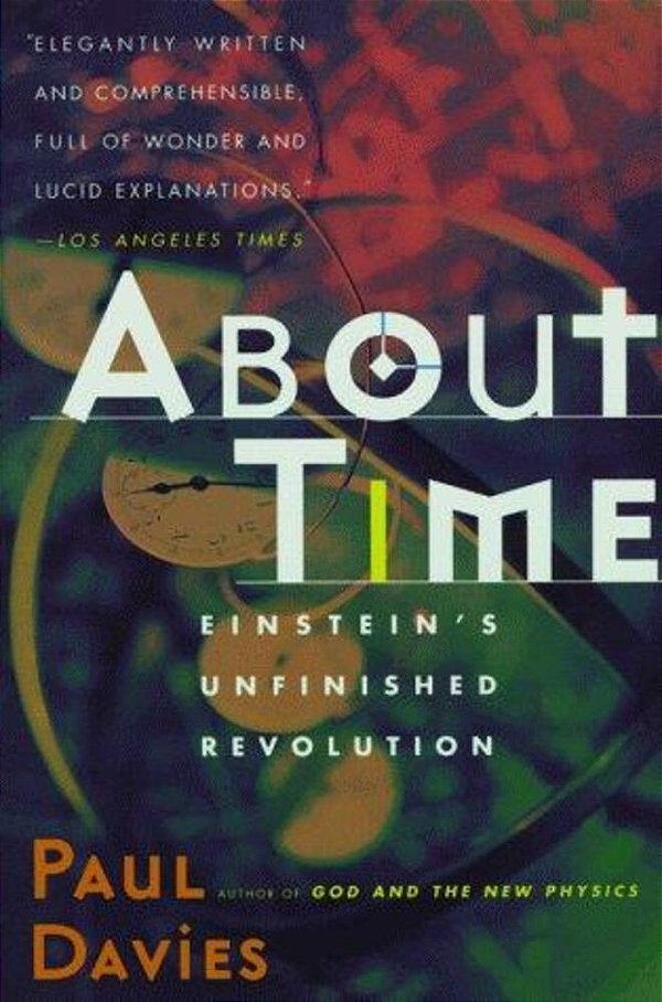About Time: Einstein's Unfinished Revolution-..