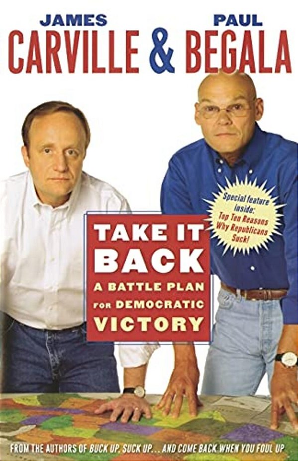 Take It Back: A Battle Plan For Democratic Victory-..
