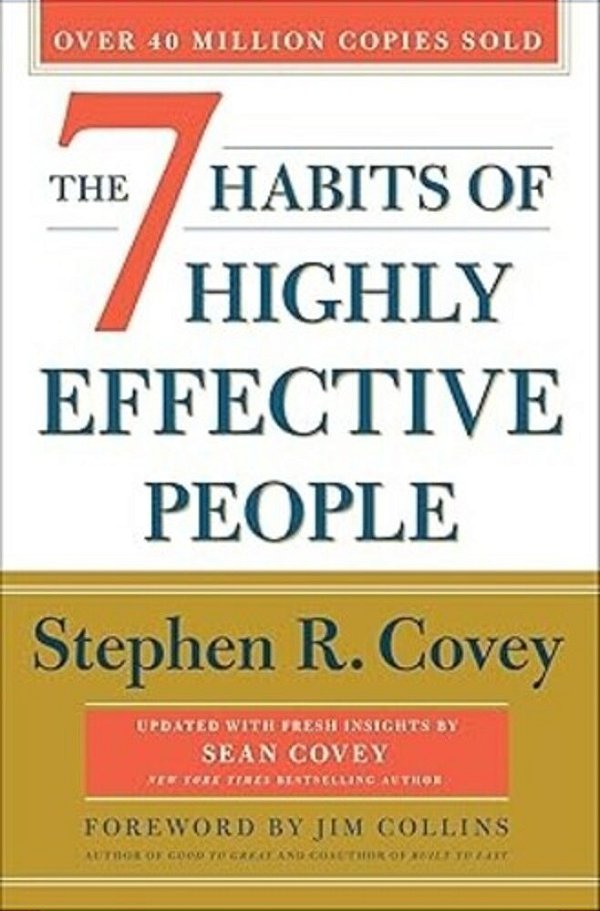 The 7 Habits Of Highly Effective People: 30Th Anniversary Edition-..