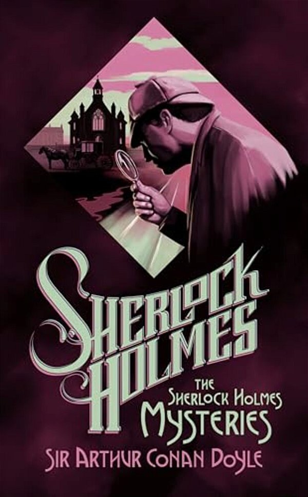 The Sherlock Holmes Mysteries-..