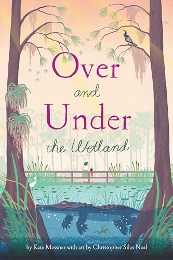 Over And Under The Wetland-..