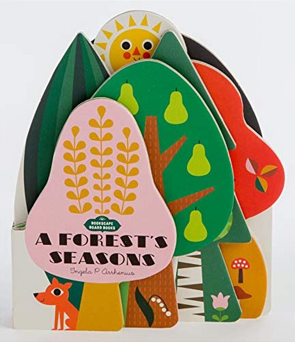 Bookscape Board Books: A Forest's Seasons: (Colorful Children's Shaped Board Book, Forest Landscape Toddler Book)-..