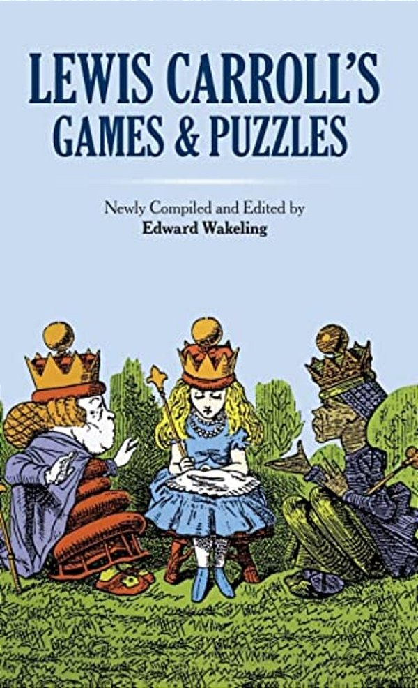 Lewis Carroll's Games And Puzzles-..