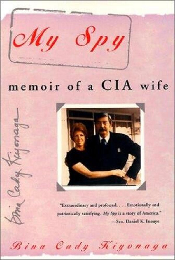 My Spy: Memoir Of A Cia Wife-..