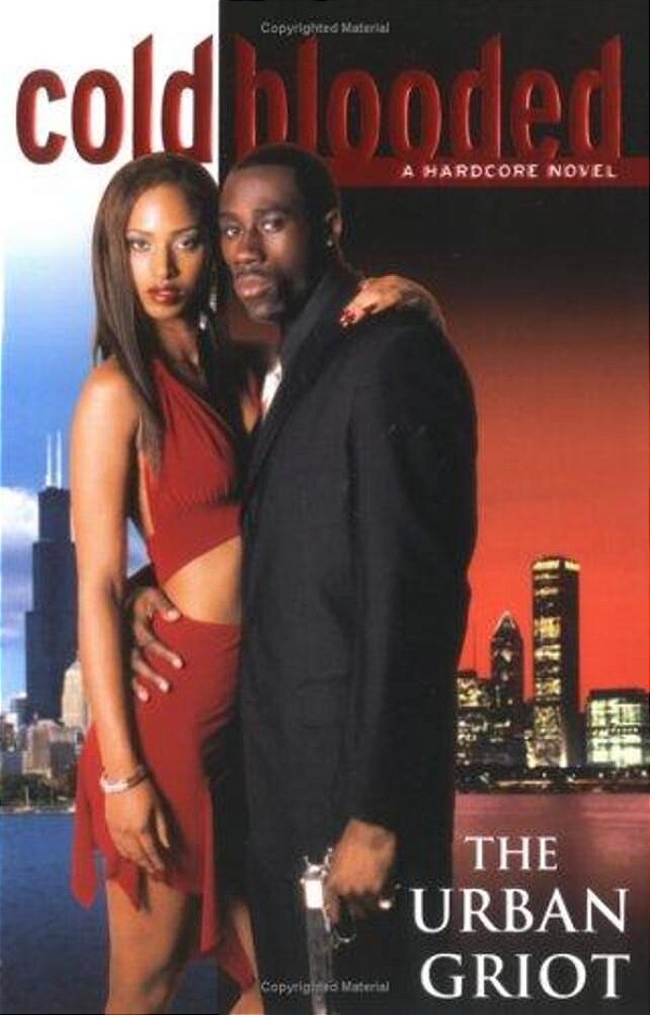Cold Blooded: A Hardcore Novel-..