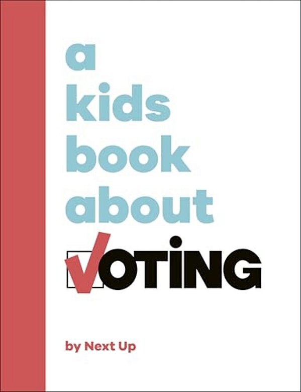 A Kids Book About Voting-..
