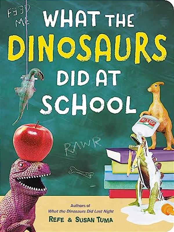 What The Dinosaurs Did At School-..