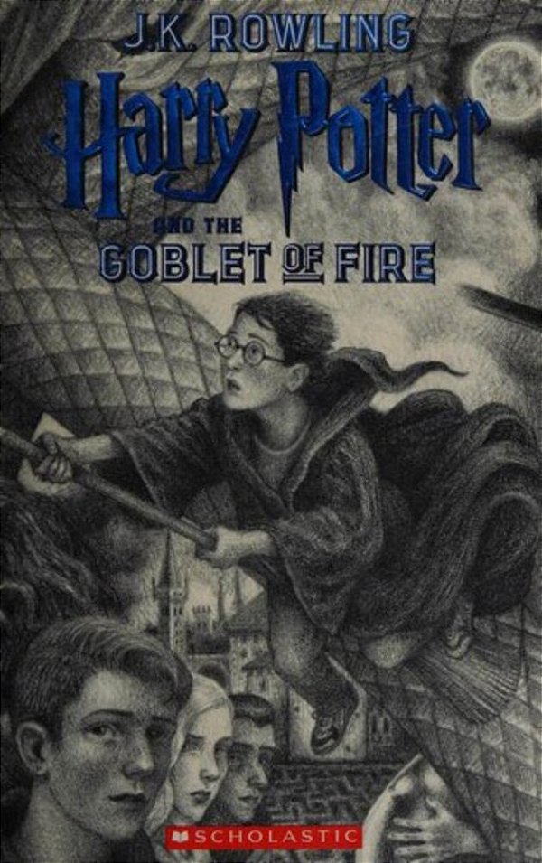 Harry Potter And The Goblet Of Fire (Harry Potter, Book 4): Volume 4-..