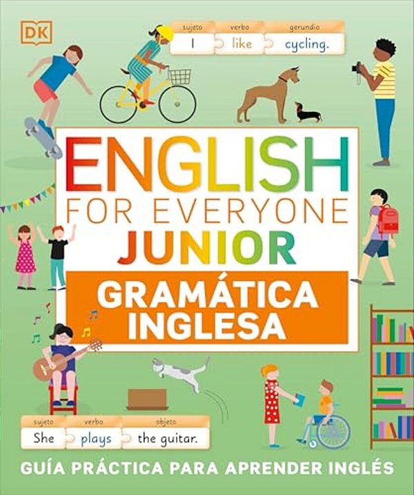 English For Everyone Junior Gramàtica Inglesa (English Grammar)-..