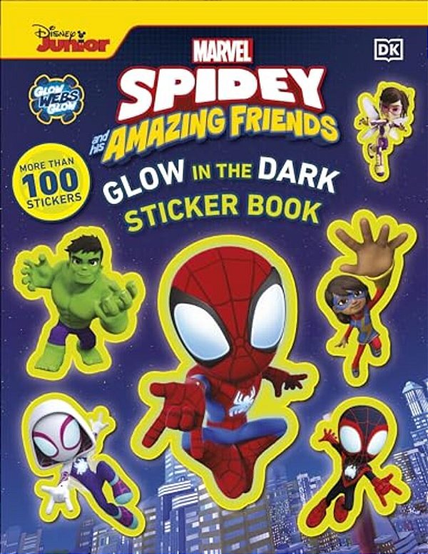 Marvel Spidey And His Amazing Friends Glow In The Dark Sticker Book: With More Than 100 Stickers-..
