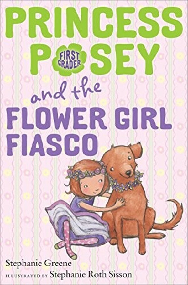 Princess Posey And The Flower Girl Fiasco-..