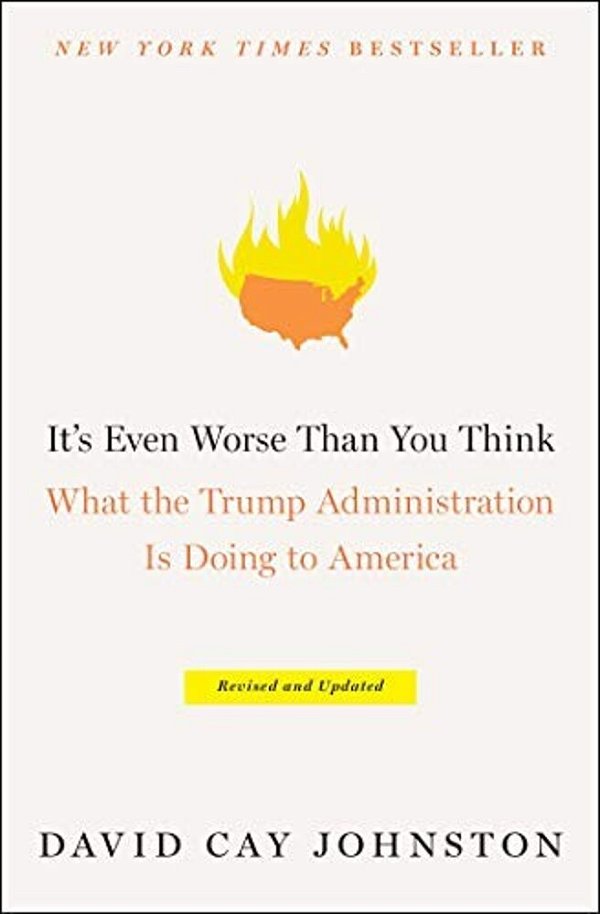 It's Even Worse Than You Think: What The Trump Administration Is Doing To America-..